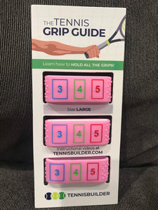 PINK Tennis Grip Guide
